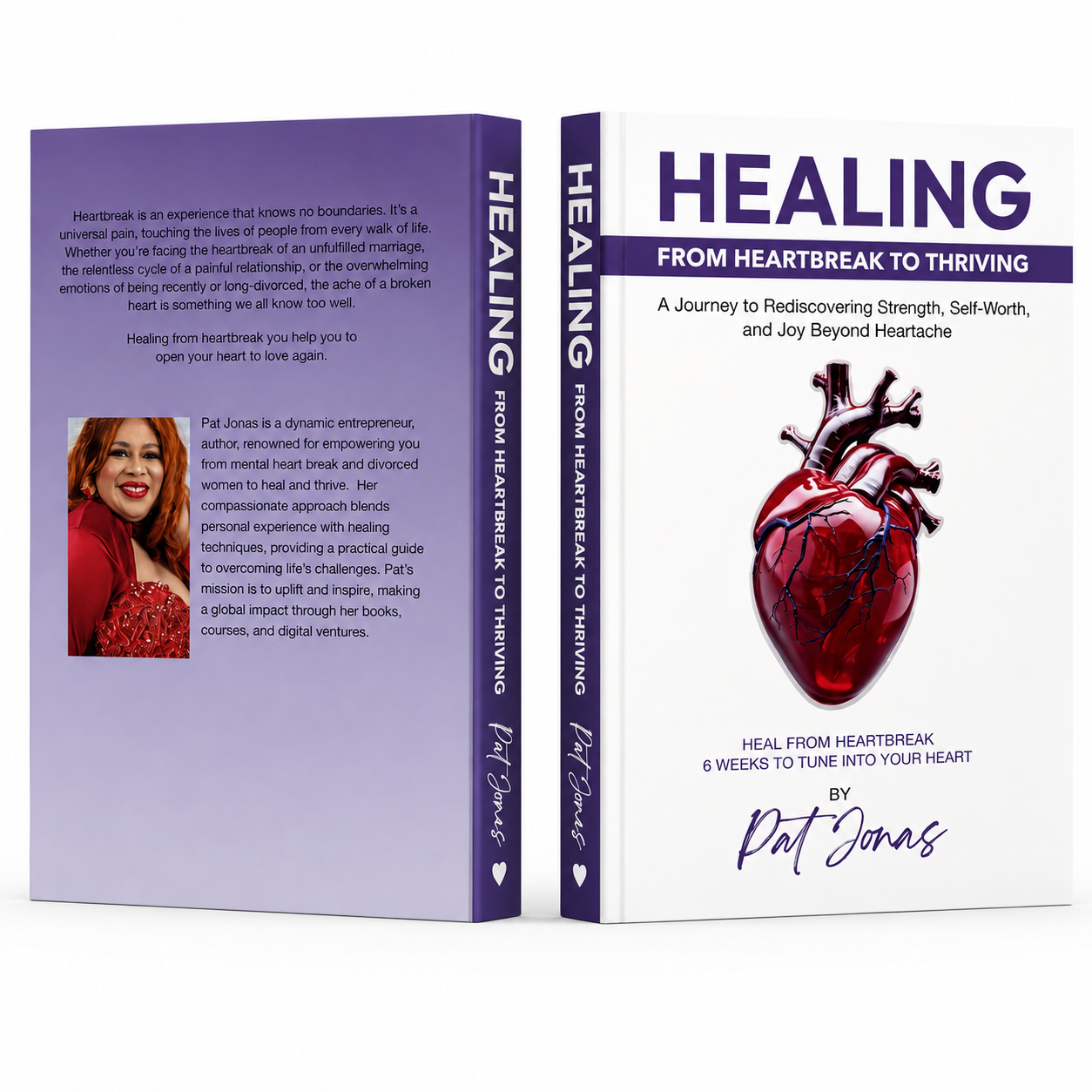 Healing: From Heart Break to Thriving